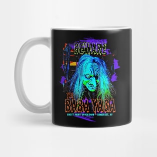 Beware the Baba Yaga! Mug